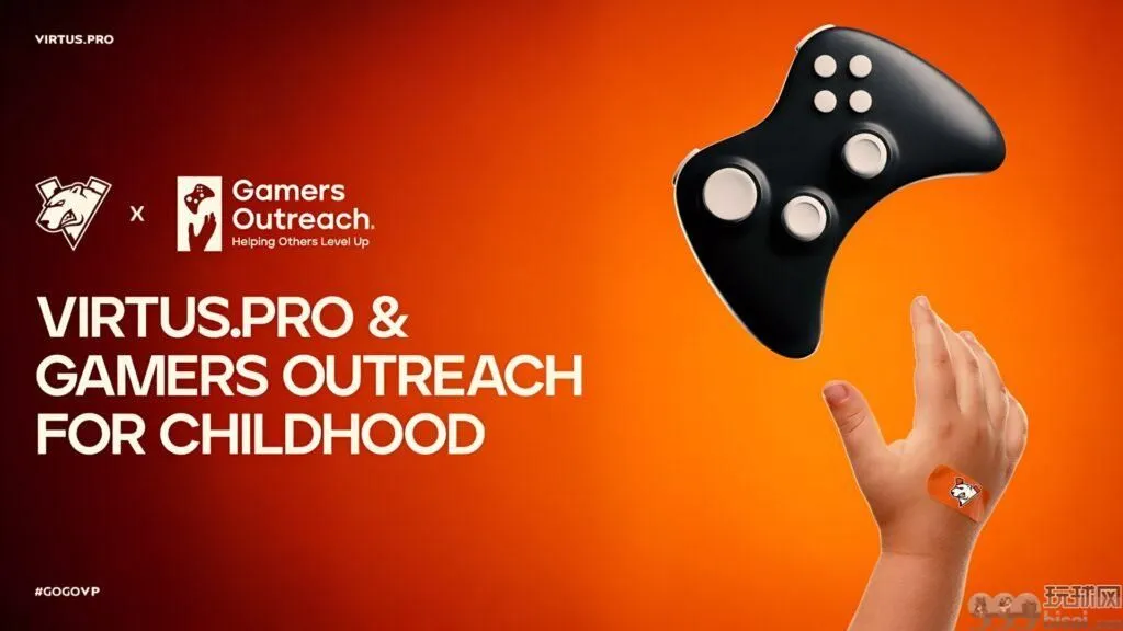 Virtus.pro 与慈善机构 Gamers Outreach 联合发起筹款活动