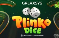 Galaxsys推出新游戏Plinko Dice 融合经典Plinko与骰子元素