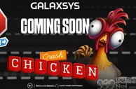 Galaxsys推出新款快速老虎机游戏Chicken Crash 主打创新游戏机制