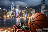 香港叫停篮球博彩发牌预测市场成最大变数
