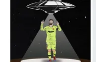 西甲官方吹梅西神级表现：突发！外星人今晚乘UFO降临