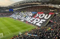 曼城球迷主场打出巨幅Tifo：追随你到天涯海角