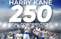 205球45助！凯恩直接参与英超250球位居英超历史第六