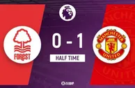 半场-安东尼破门马奎尔疑似手球未判 曼联1-0诺丁汉森林
