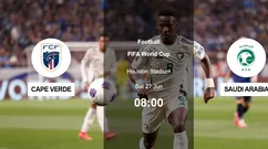 赛事爆料：佛得角 vs 沙特阿拉伯