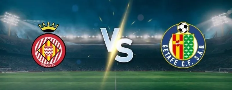 Girona vs Getafe prediction and betting tips on February 14, 2025