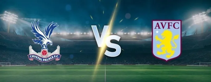 Crystal Palace vs Aston Villa prediction and betting tips on February 25, 2025