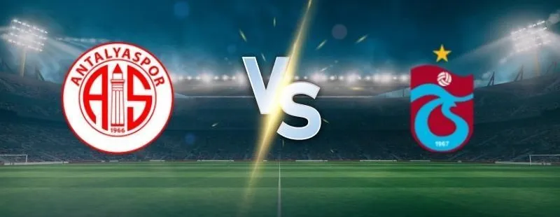 Antalyaspor vs Trabzonspor prediction, betting tips on May 30 2025