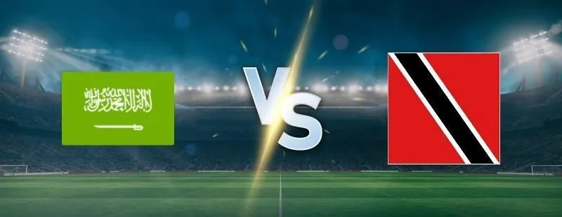 Saudi Arabia vs Trinidad and Tobago on June 23, 2025 prediction, match preview, betting tips and odds