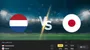 六连胜日本挑战欧洲豪门！荷兰状态波动埋下冷门伏笔，不败方向暗藏高回报机会？
