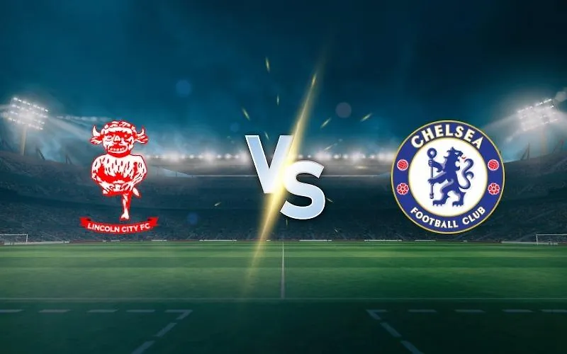 Lincoln City vs Chelsea: London Giants Aim for a Dominant League Cup Win