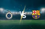 红蓝军团誓止颓势：巴塞罗那客战布鲁日，全取三分势在必得
