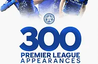 134球49助！瓦尔迪达成英超300场里程碑，莱斯特城队史首人