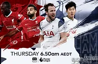 英超：利物浦热刺榜首大战