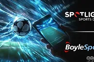 Spotlight Sports Group 与 BoyleSports 达成数字体育博彩合作伙伴