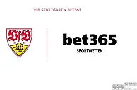 Bet365 成为斯图加特足球俱乐部官方赞助商，强化德甲市场影响力
