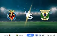 比利亚雷亚尔 vs 莱加内斯 预测与投注建议（2025年5月14日）⚽