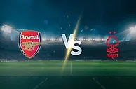 英超第3轮前瞻：阿森纳坐镇酋长球场迎战诺丁汉森林，枪手剑指稳胜