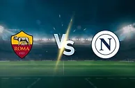 务实罗马对阵强势那不勒斯：冠军争夺战里的“低调较劲”
