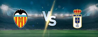 Valencia vs Oviedo: Mestalla Hosts as Home Side Looks to Overpower La Liga Newcomers