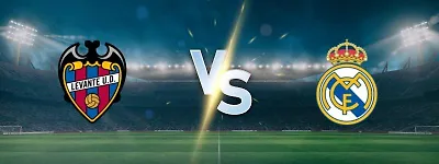Levante vs Real Madrid: Capital Giants Eye Convincing Victory Against Newly Promoted Side